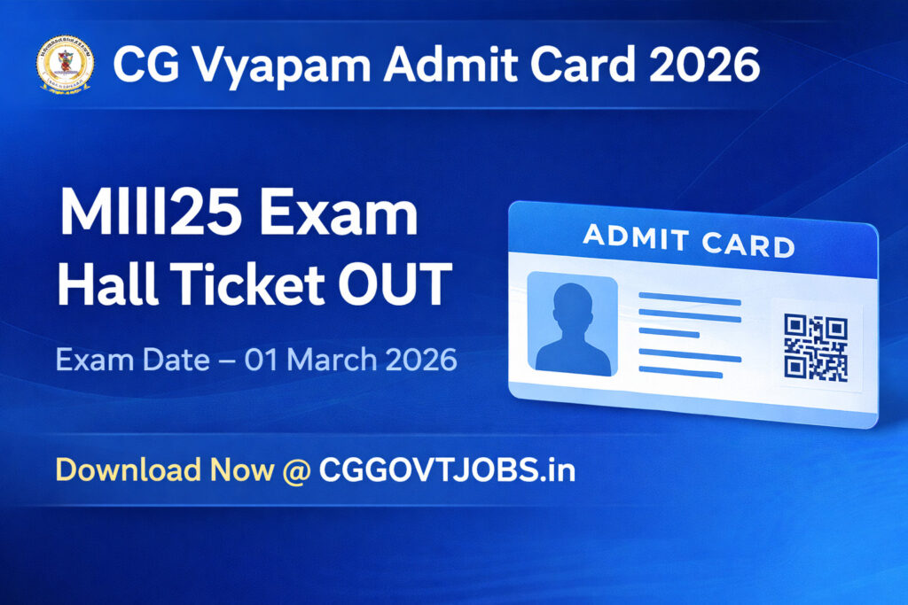 CG Vyapam MIII25 Admit Card 2026